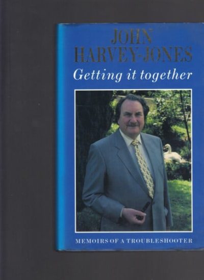 Getting It Together: Memoirs of a Troubleshooter 
