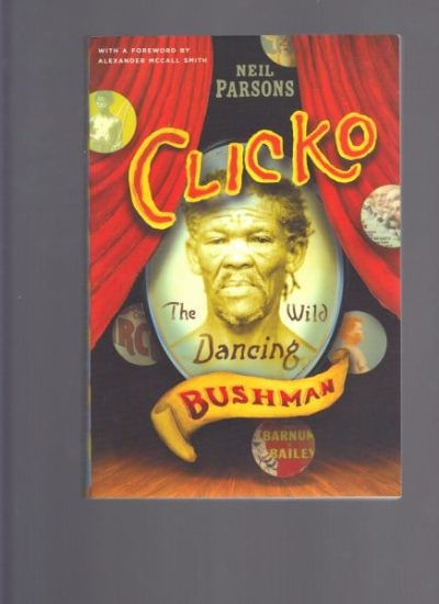 Clicko: The Wild Dancing Bushman 