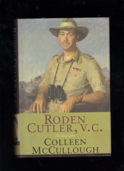 Roden Cutler,V.C. The Biography 