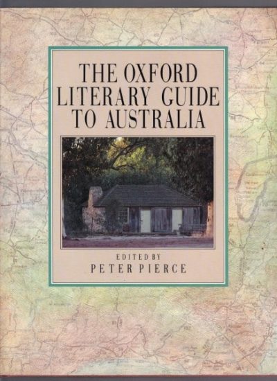 The Oxford Literary Guide to Australia