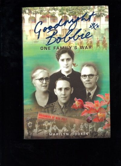 Goodnight Bobbie: One Family's War