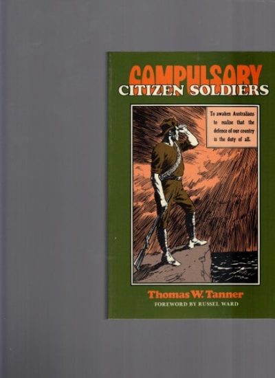 Compulsory Citizen Soldiers 