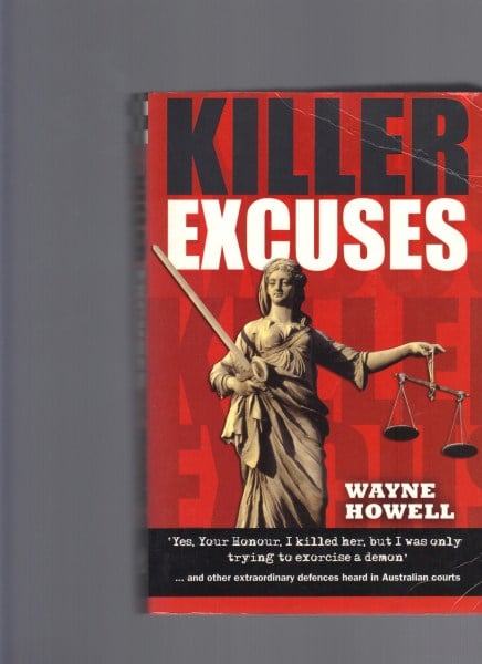 Killer Excuses
