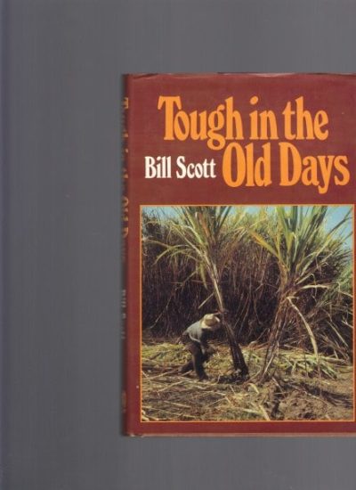 Tough in the Old Days