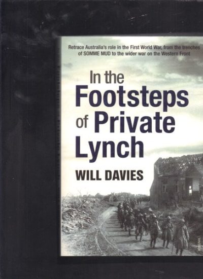 In the Footsteps of Private Lynch