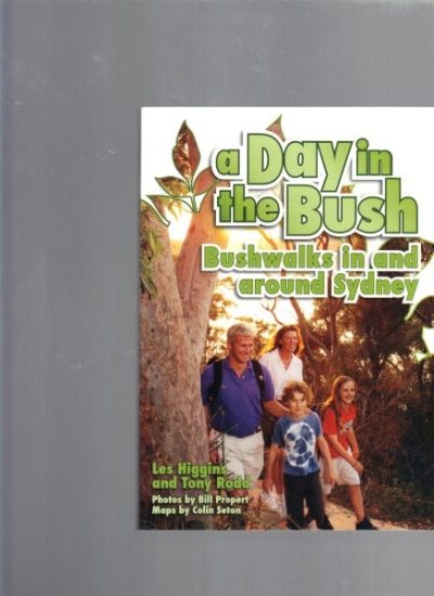 A Day in the Bush: Bushwalks in and Around Sydney