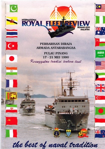 International Royal Navy Fleet Review - Penang 1990 - Souvenir  Program