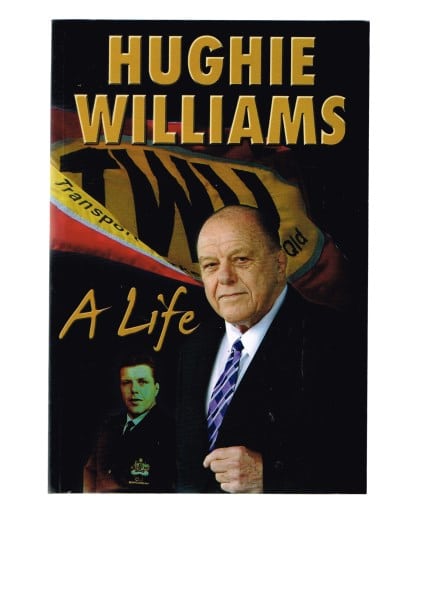 Hughie Williams : A Life
