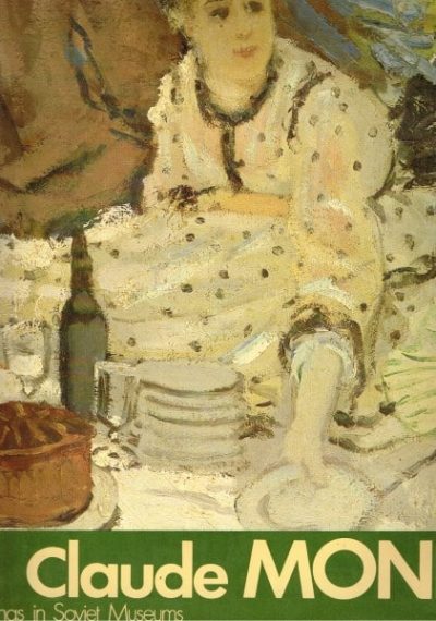 Claude Monet - Paintings in Soviet Museums
