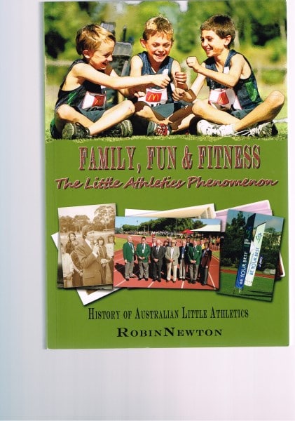 Family Fun and Fitness: The Little Athletics Phenomenon. History of Australian Little Athletics