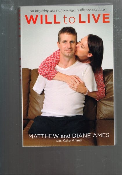 Will to Live: An inspiring story of courage, resilience and love