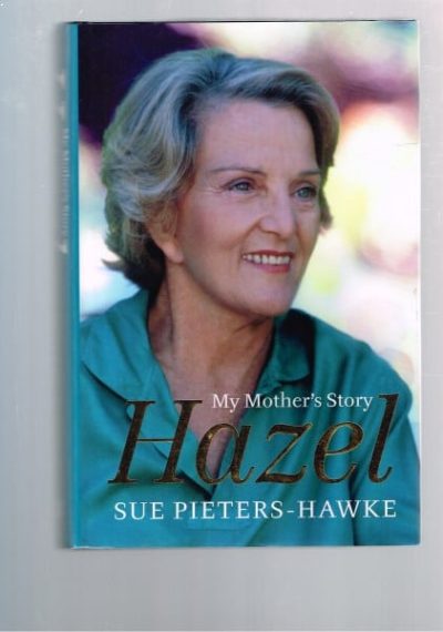 Hazel : My Mother's Story