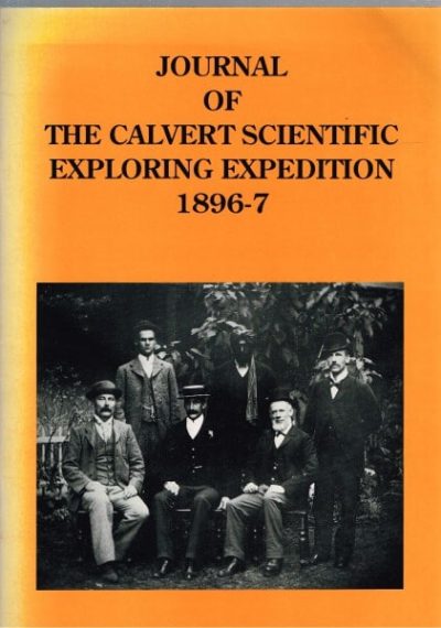 Journal of the Calvert Scientific Exploring Expedition 1896-7