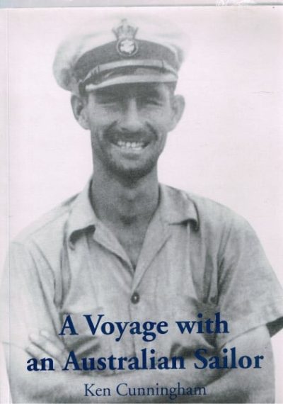 A Voyage with an Australian Sailor: A Collection of Notes and Anecdotes