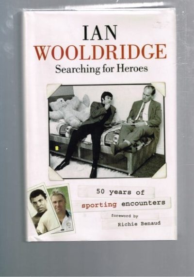 Searching for Heroes: Fifty Years of Sporting Encounters