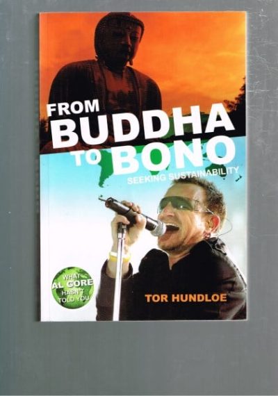 From Buddha to Bono: Seeking Sustainability