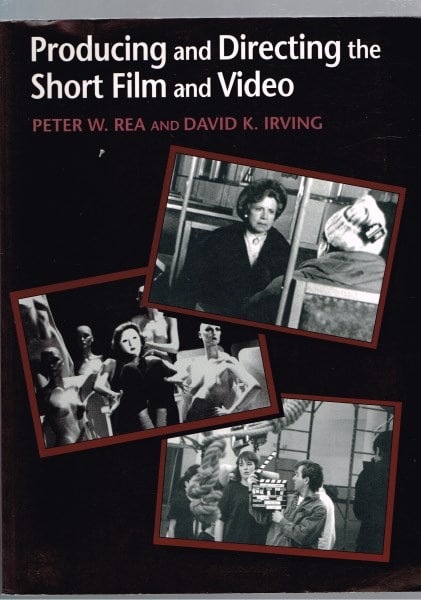 Producing and Directing the Short Film and Video
