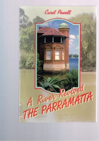 A River Revived - The Parramatta.