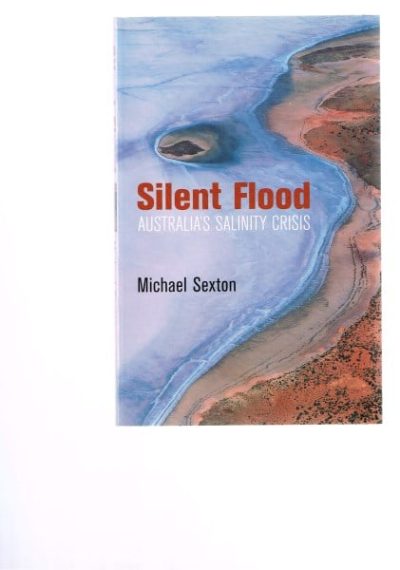 Silent Flood: Australia's Salinity Crisis