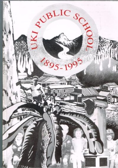 Uki Public School 1895-1995
