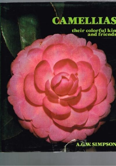 Camellias: Their Colorful Kin and Friends