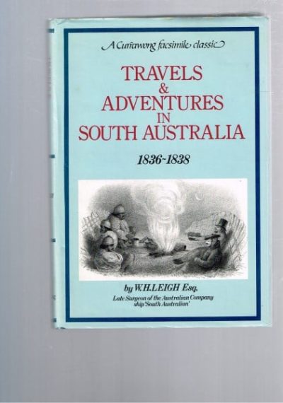 Travels & Adventures in South Australia 1836-1838