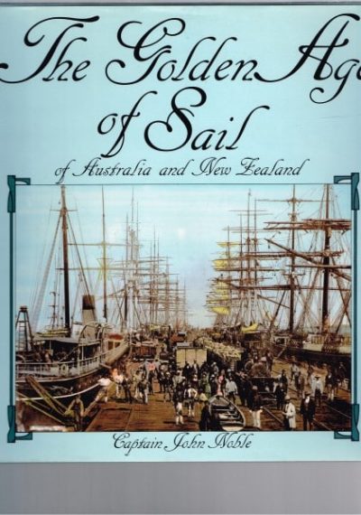 The Golden Age of Sail of Australia and New Zealand