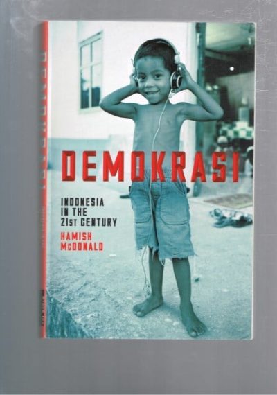Demokrasi - Indonesia in the 21st Century