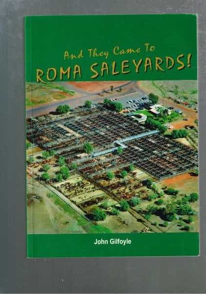 And They Came to Roma Saleyards!