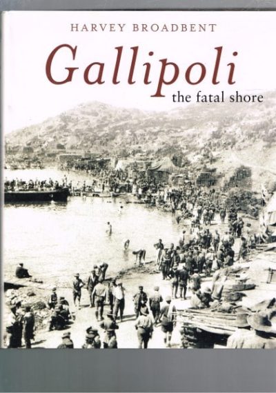 Gallipoli: The Fatal Shore