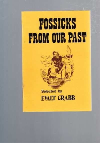 Fossicks From Our Past