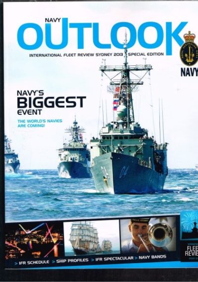 Navy Outlook: International Fleet Review Sydney 2013 Special Edition