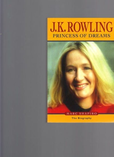 J.K. Rowling: Princess of Dreams