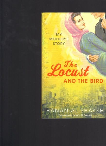The Locust and the Bird: My Mother's Story