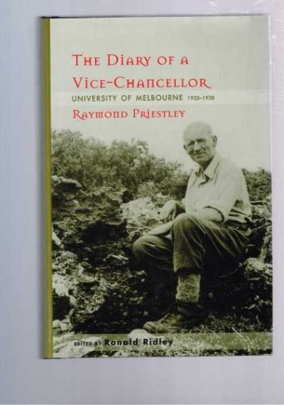 The Diary of a Vice-Chancellor: University of Melbourne 1935 - 1938