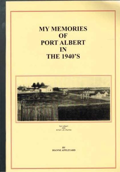 My Memories of Port Albert in the 1940's