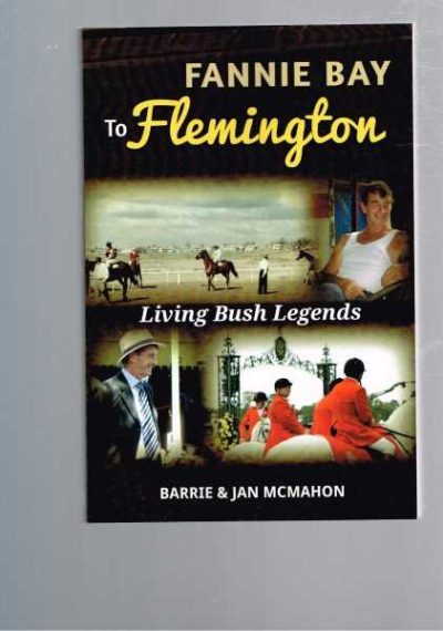 Fannie Bay to Flemington - Living Bush Legends
