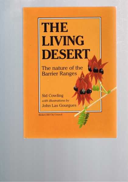 The Living Desert: The Nature of the Barrier Ranges