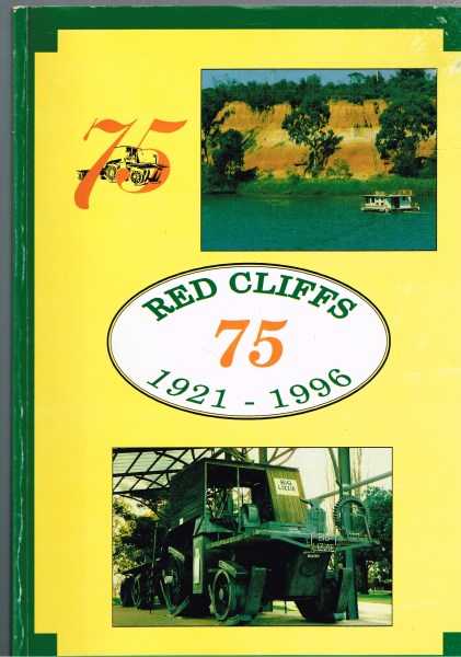 Red Cliffs 75 1921-1996