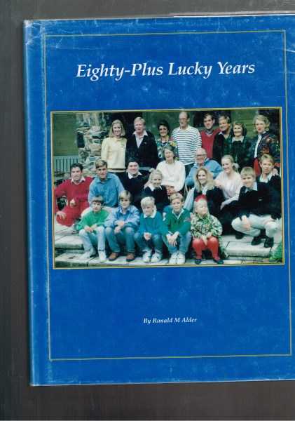 Eighty-Plus Lucky Years