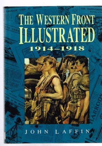 The Western Front Illustrated 1914-1918