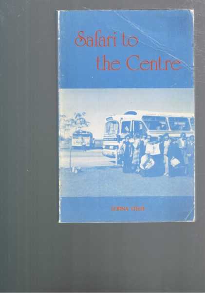 Safari to the Centre