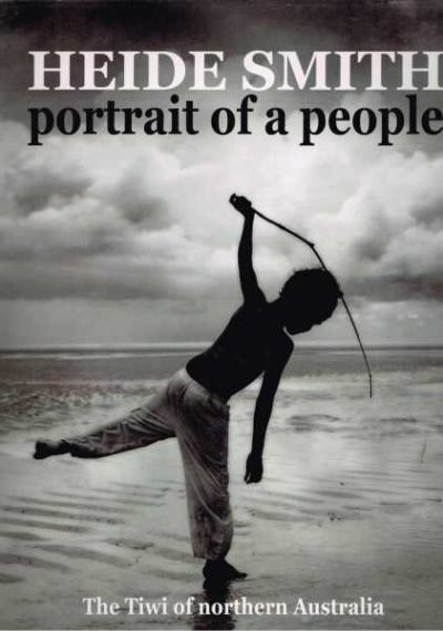 Portrait of a People - The Tiwi of Northern Australia