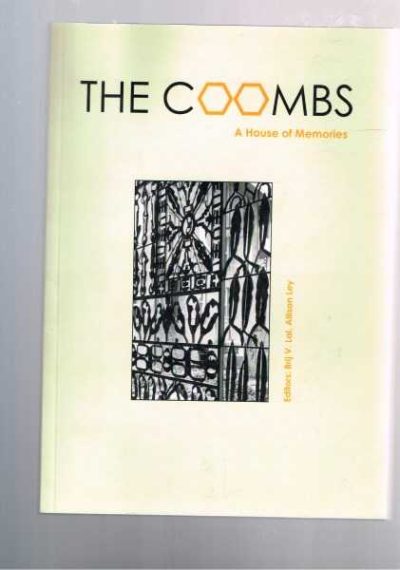 The Coombs - A House of Memories