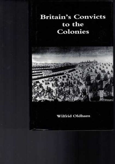 Britain's Convicts to the Colonies
