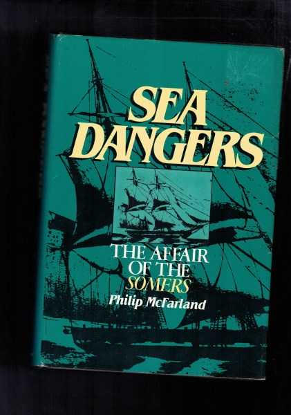 Sea Dangers - The Affair of the Somers