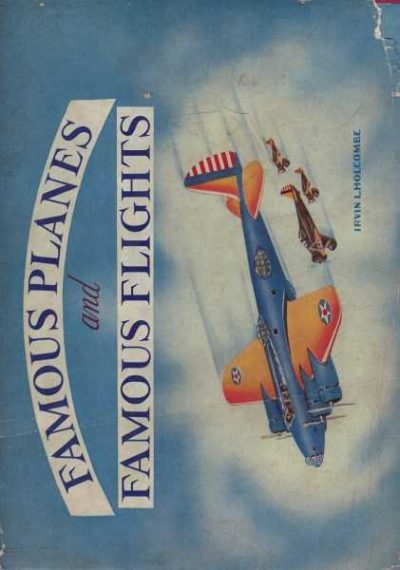 Famous Planes and Famous Flights