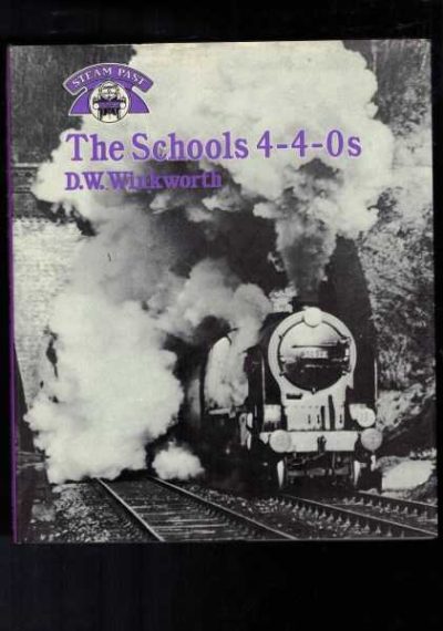 The Schools 4-4-0s