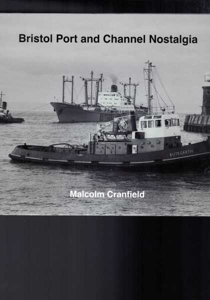 Bristol Port and Channel Nostalgia