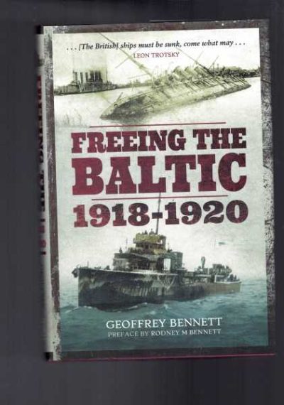 Freeing the Baltic 1918 - 1920 